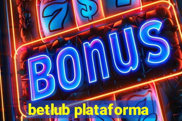 betlub plataforma